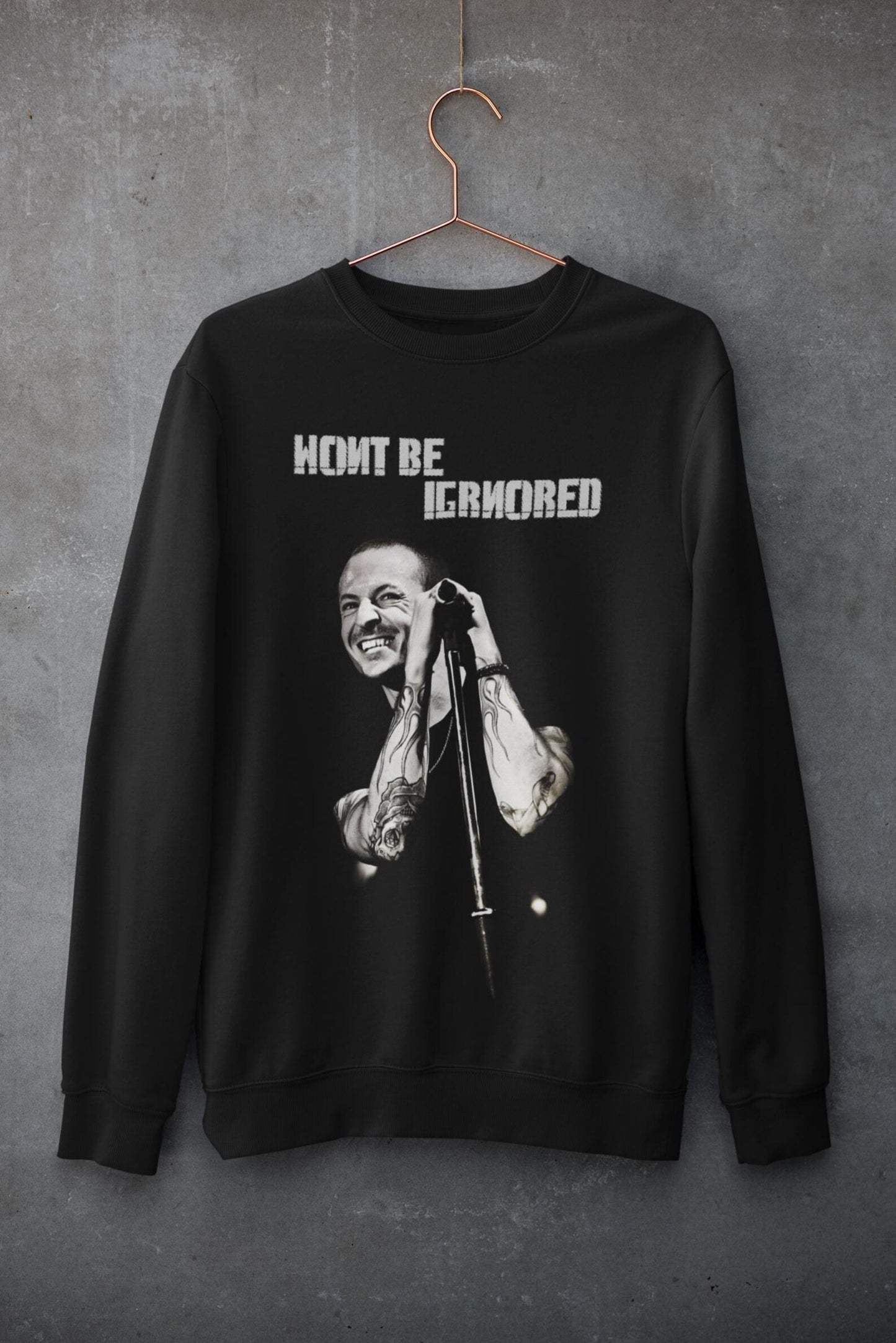 "Wont be Ignored" Chester Bennington "Faint" Linkin Park Lyrics T-Shirt and Sweatshirt