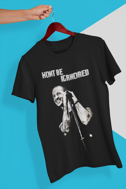 "Wont be Ignored" Chester Bennington "Faint" Linkin Park Lyrics T-Shirt and Sweatshirt